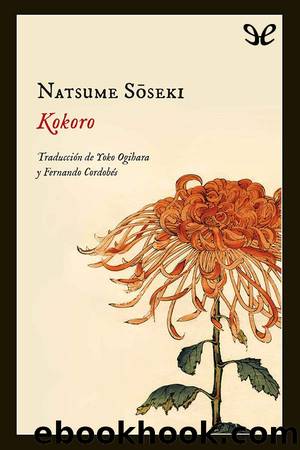 Kokoro (trad. Yoko Ogihara) by Natsume Sōseki