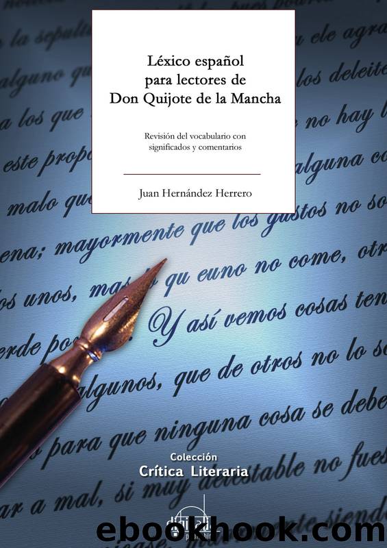 Léxico español para lectores de Don Quijote de la Mancha by Juan Hernández