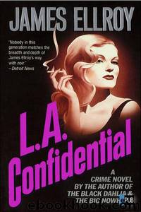 L.a. confidential by James Ellroy