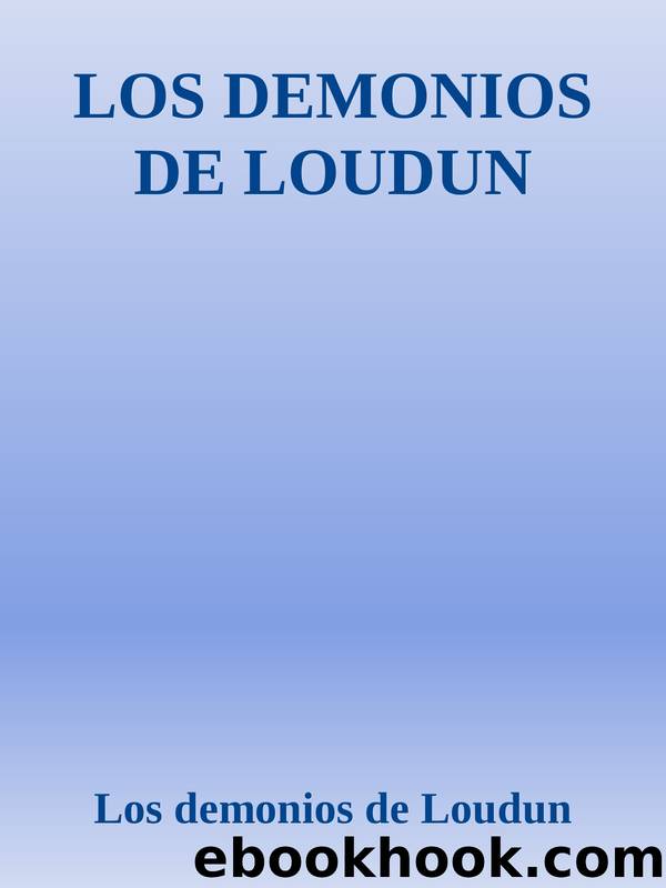 LOS DEMONIOS DE LOUDUN by Los demonios de Loudun