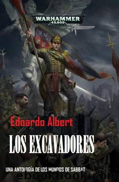 LOS EXCAVADORES by Edoardo Albert