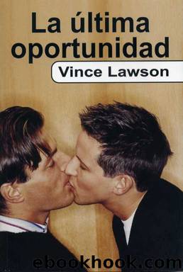 La Ãºltima oportunidad by Vince Lawson