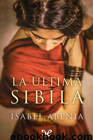 La última Sibila by Isabel Abenia