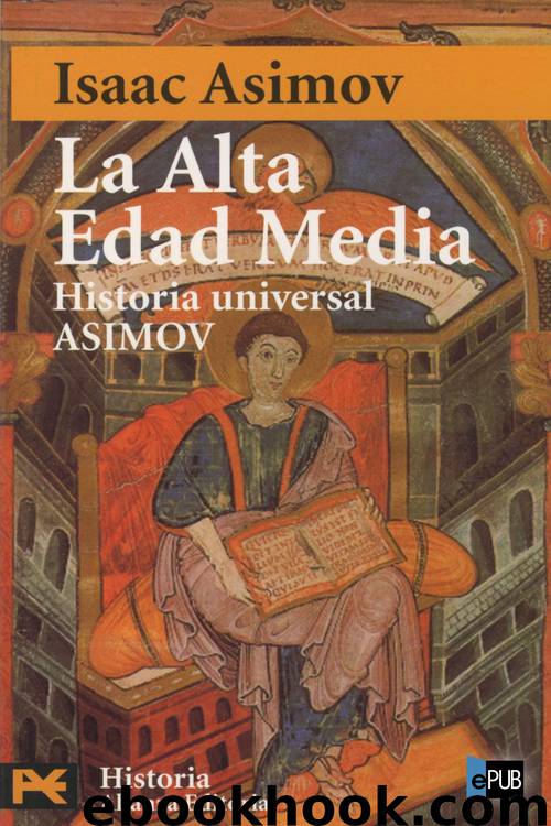La Alta Edad Media by Isaac Asimov