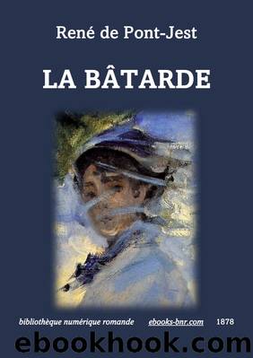 La Batarde by René de Pont-Jest