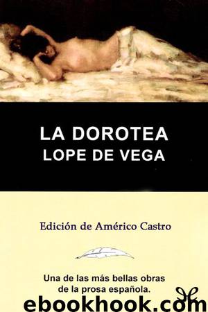 La Dorotea by Lope de Vega