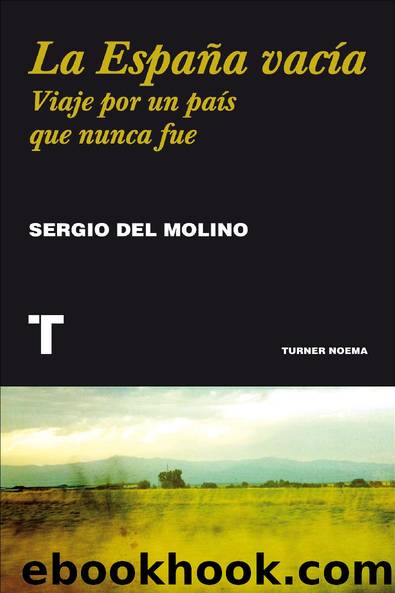 La España vacía by Sergio Del Molino