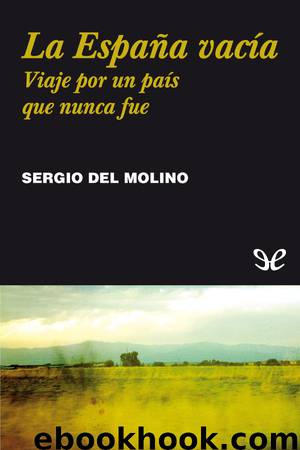La España vacía by Sergio del Molino