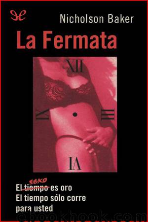 La Fermata by Nicholson Baker