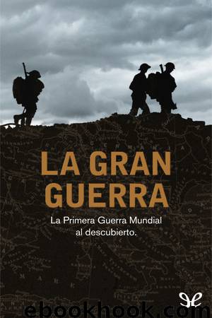 La Gran Guerra by Canal Historia
