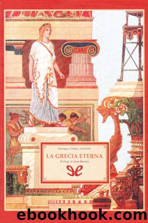 La Grecia eterna by Enrique Gómez Carrillo