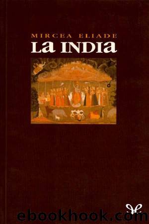 La India by Mircea Eliade