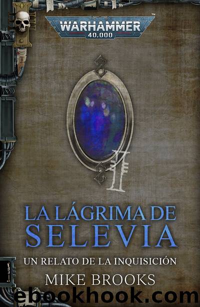 La LÃ¡grima de Selevia by Mike Brooks