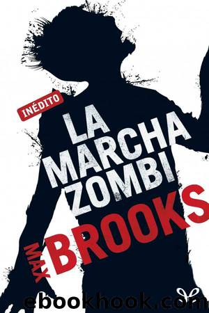 La Marcha Zombi by Max Brooks
