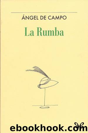 La Rumba by Ángel de Campo