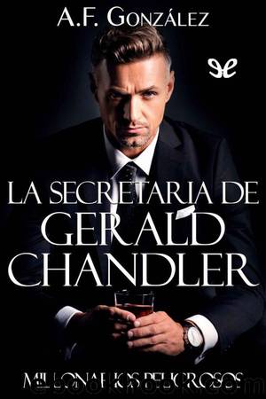 La Secretaria de Gerald Chandler by A. F. González