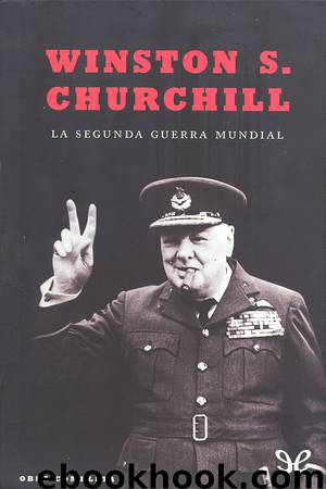 La Segunda Guerra Mundial by Winston Churchill