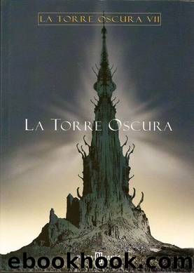 La Torre Oscura VII by Stephen King