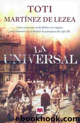 La Universal by Toti Marti­nez De Lezea