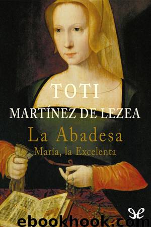 La abadesa by Toti Martínez de Lezea