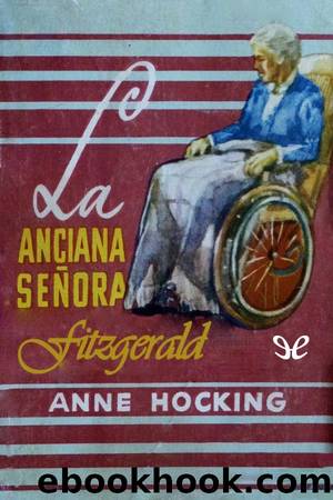 La anciana seÃ±ora Fitzgerald by Anne Hocking