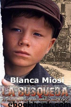 La búsqueda by Blanca Miosi