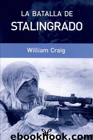 La batalla de Stalingrado by William Craig