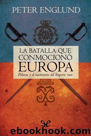 La batalla que conmocionÃ³ Europa by Peter Englund