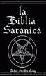 La biblia satánica by La Vey Anton Szandor