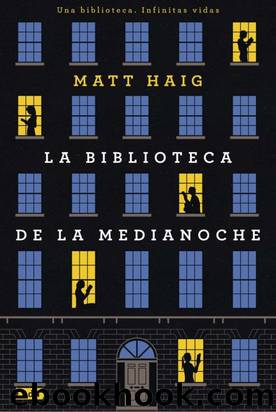 La biblioteca de la medianoche by Matt Haig