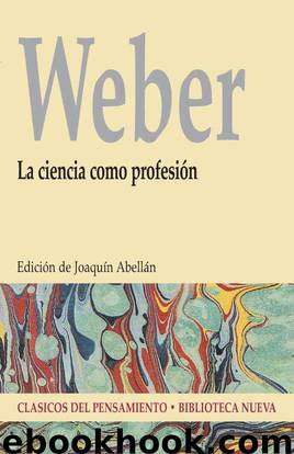 La ciencia como profesión by Max Weber
