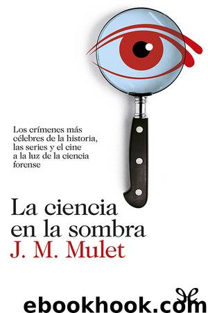 La ciencia en la sombra by J. M. Mulet