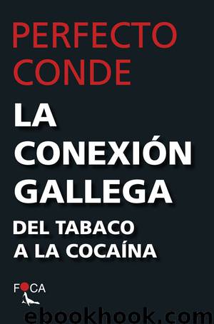 La conexión gallega by Perfecto Conde