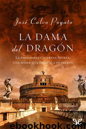 La dama del dragón by José Calvo Poyato