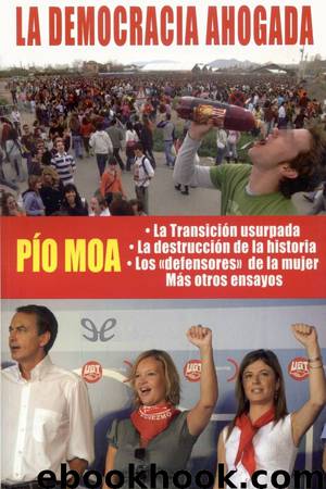 La democracia ahogada by Pío Moa