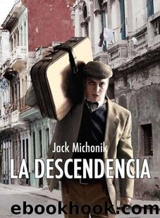 La descendencia by Jack Michonik