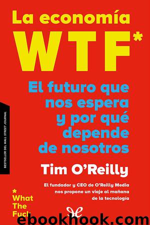 La economía WTF by Tim O’Reilly