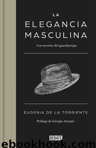 La elegancia masculina by Eugenia De la Torriente