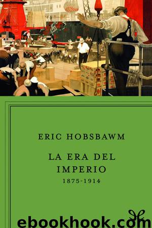 La era del Imperio by Eric Hobsbawm