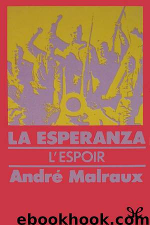 La esperanza by André Malraux