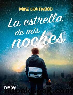 La estrella de mis noches (Spanish Edition) by Mike Lightwood