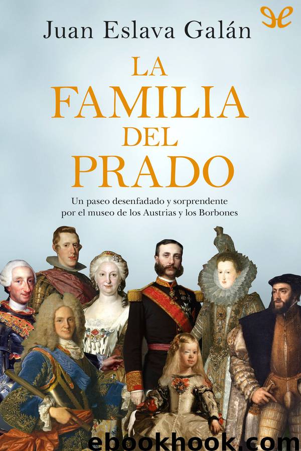 La familia del Prado by Juan Eslava Galán