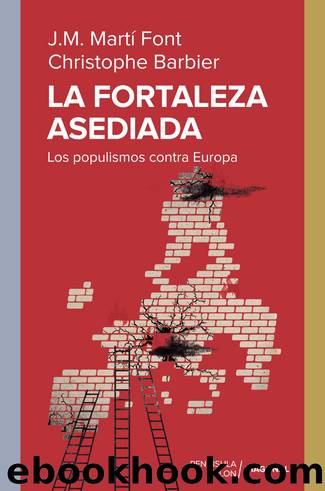 La fortaleza asediada by J. M. Martí Font & Christophe Barbier