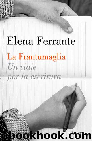 La frantumaglia by Elena Ferrante