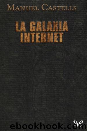 La galaxia Internet by Manuel Castells