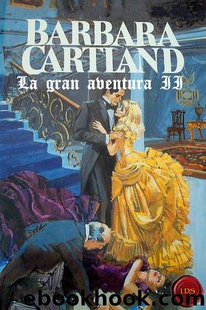 La gran aventura II by Barbara Cartland