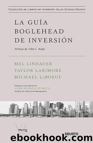 La guía boglehead de inversión by Mel Lindauer Taylor Larimore Michael LeBoeuf