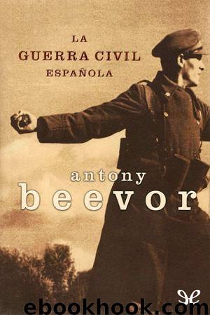 La guerra civil española by Antony Beevor