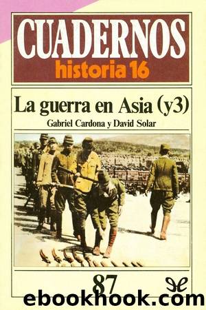 La guerra en Asia (y 3) by Gabriel Cardona & David Solar