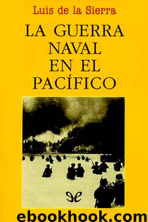 La guerra naval en el Pacífico by Luis de la Sierra